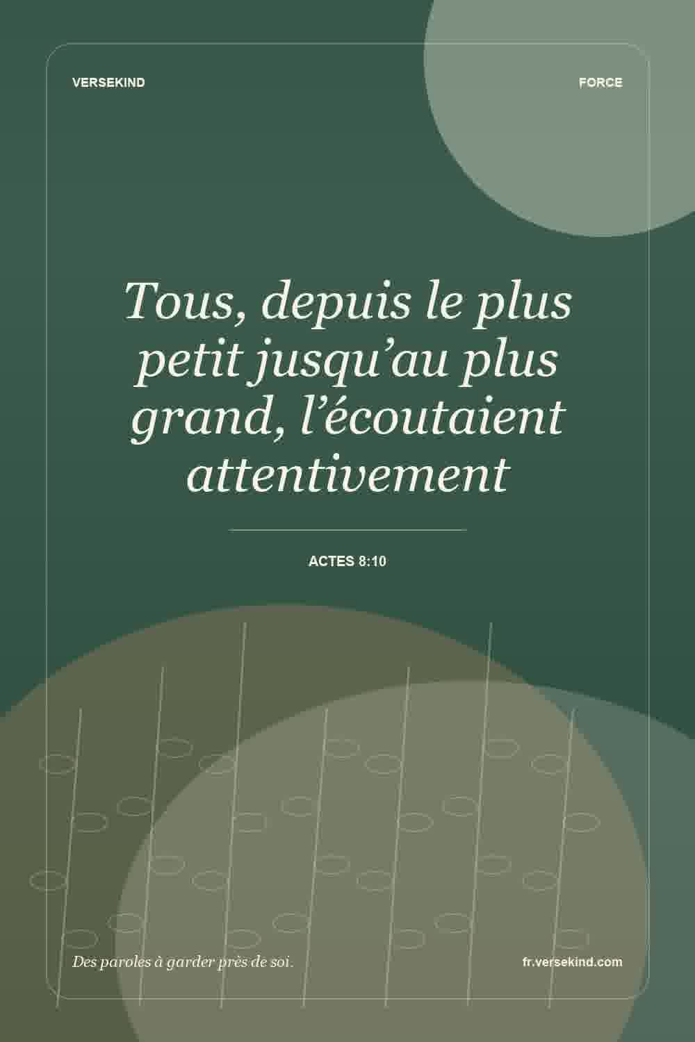 Tous, depuis le plus petit jusqu’au plus grand, l’écoutaient attentivement — Actes 8:10